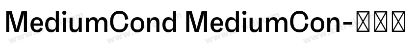 MediumCond MediumCon字体转换